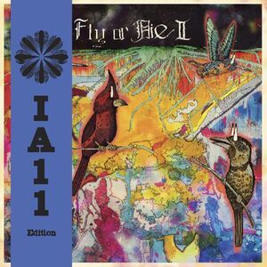Fly Or Die II: Bird Dogs Of Paradise (IA11 Edition)